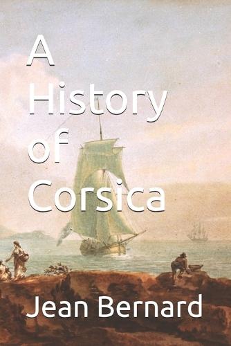 A History of Corsica
