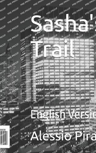 Sasha's Trail: English Version