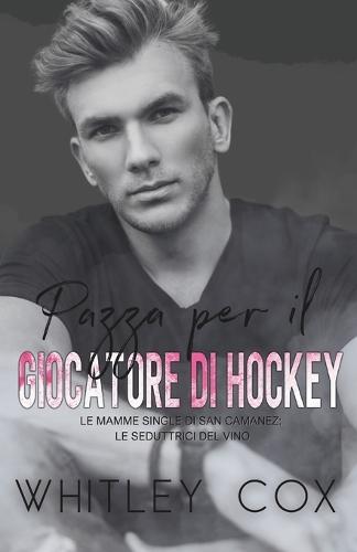 Pazza per il Giocatore di Hockey