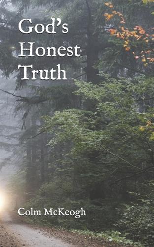 God's Honest Truth