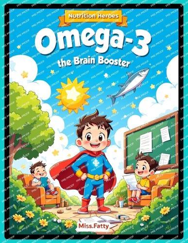 Omega-3 The Brain Booster