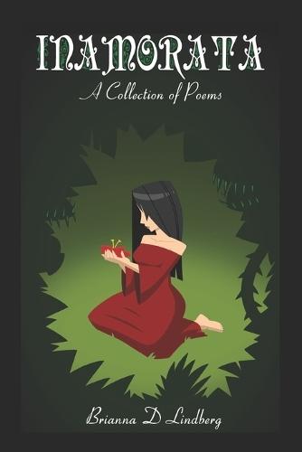 Inamorata: A Collection of Poems
