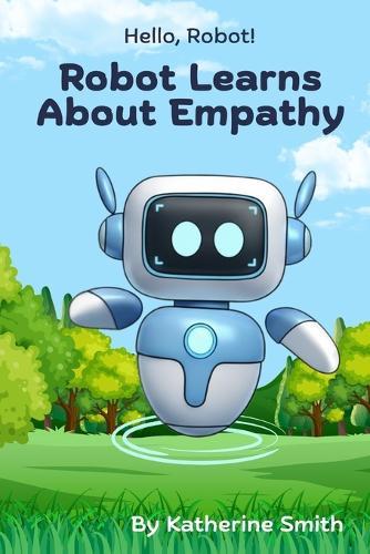 Robot Learns About Empathy