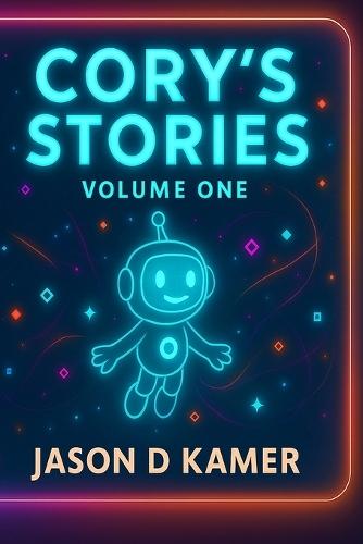 Cory's Stories: Volume 1