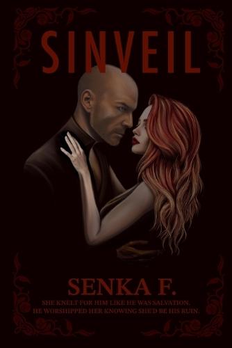 Sinveil: Born of Vein & Fire Series - Book 1