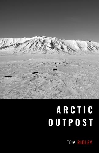 Arctic Outpost: The Secret Weather War of the Third Reich