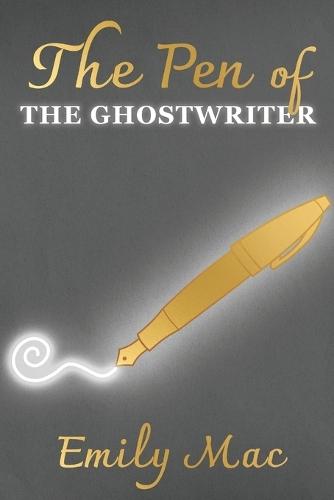 The Pen of THE GHOSTWRITER