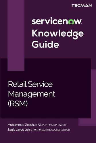 ServiceNow RSM (Retail Service Management) Knowledge Guide