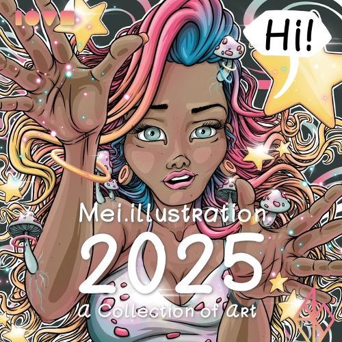 Mei.illustration 2025: A Collection of Art