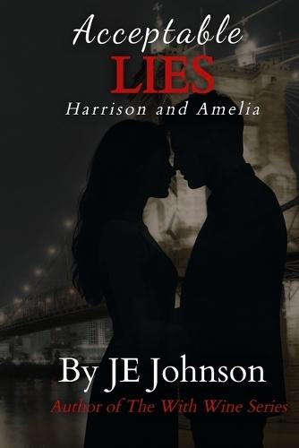 Acceptable Lies: Amelia and Harrison