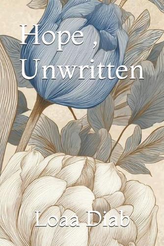 Hope, Unwritten