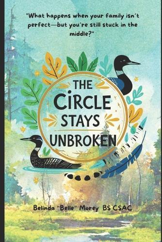 The Circle Stays Unbroken