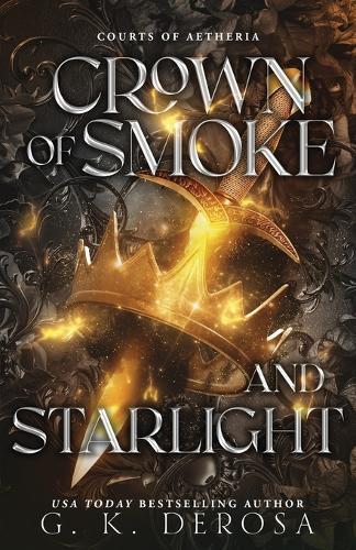 Crown of Smoke and Starlight