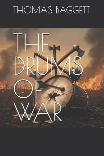 The Drums of War