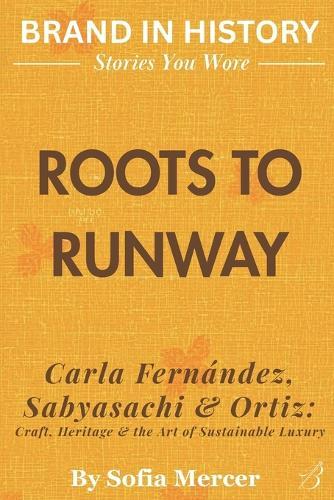 Roots to Runway: Carla Fernández, Sabyasachi & Ortiz - Craft: Heritage & the Art of Sustainable Luxury