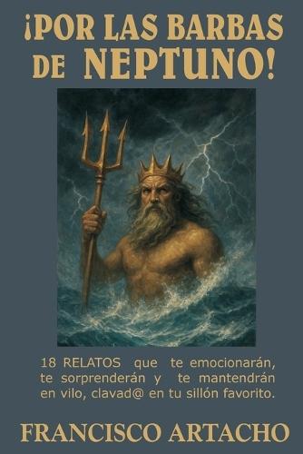 ¡Por Las Barbas de Neptuno!