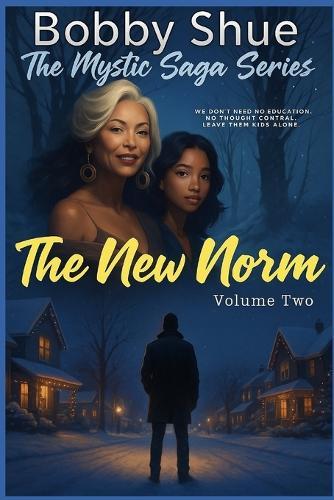 The New Norm Volume Two
