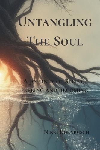 Untangling the Soul: From Observation to Reflection to Expansion
