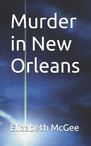 Murder in New Orleans
