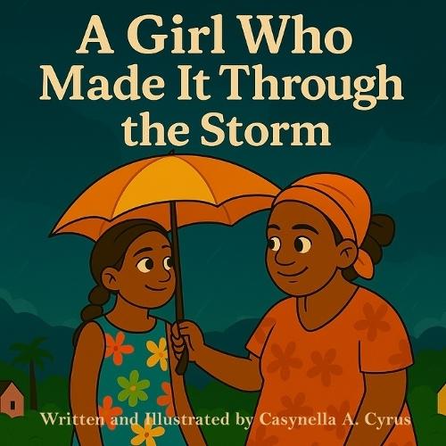 A girl who made it through the storm