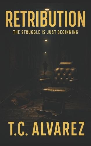 Retribution: The Struggle is Just Beginning