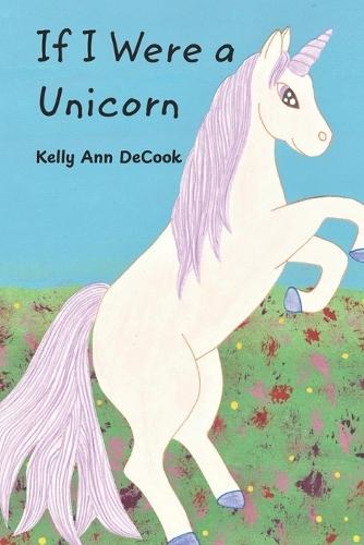 If I Were a Unicorn