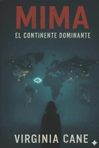 Mima el continente dominante
