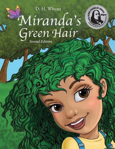 Miranda's Green Hair: Second Edition