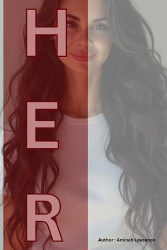 Her: After the tides of Sand Castles, she rises. HER is a story of courage, self-love, and the quiet strength to rebuild life and embrace love again.