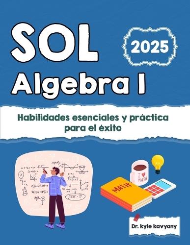 SOL Algebra I: Habilidades esenciales y práctica para el éxito