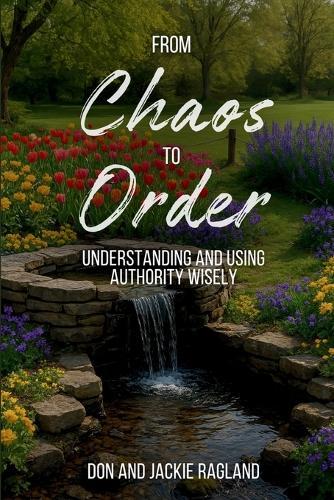 From Chaos to Order: Understanding and Using Authority Wisely