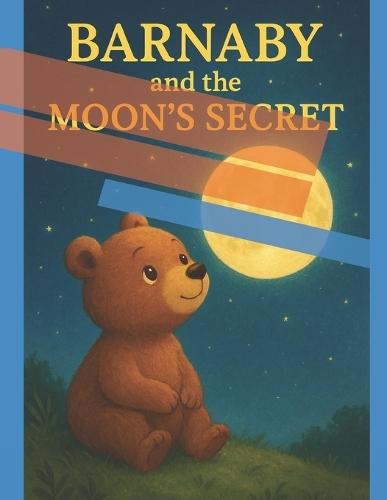 Barnaby and the Moon's Secret