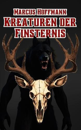 Kreaturen der Finsternis