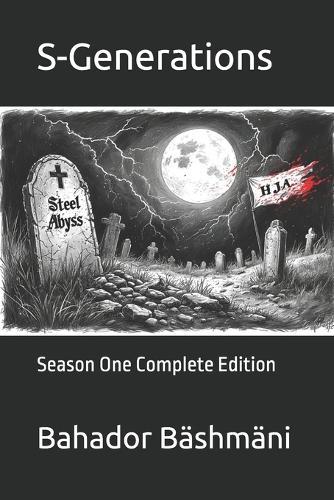 S-Generations: Season One Complete Edition