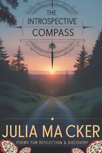 The Introspective Compass: Poems for Reflection & Discovery