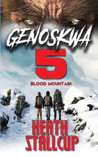 Genoskwa 5: Blood Mountain