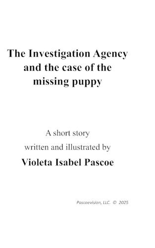 The Investigation Agency and the case of the missing puppy