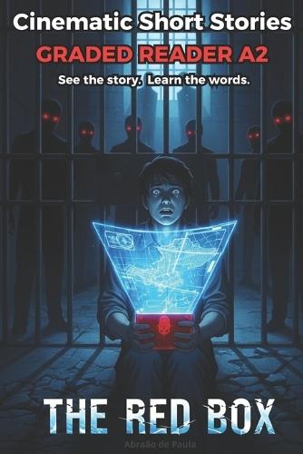 The Red Box.: A2 Graded Reader for English Learners. Learn Vocabulary Faster with a 1-to-1 Visual Method.
