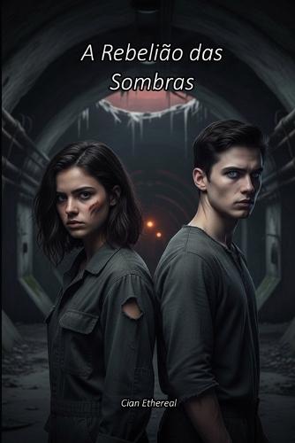 A Rebelião das Sombras
