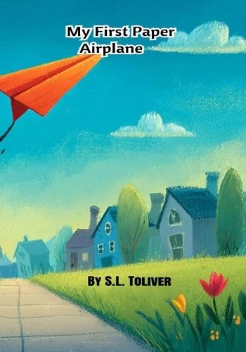 My First Paper Airplane