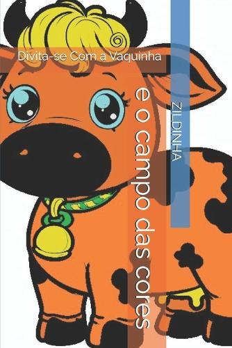 zildinha e o campo das cores