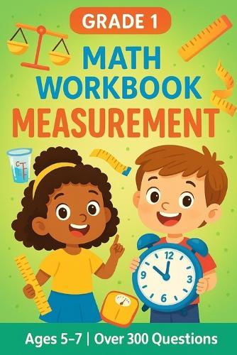 Grade 1: Measurement: Primary Math Mastery Series