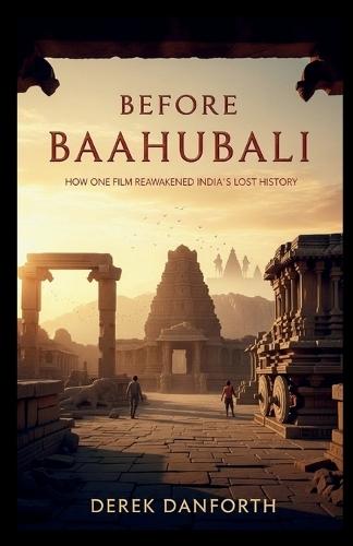 Before Baahubali: How One Film Reawakened India's Lost History