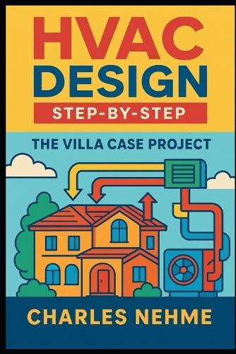 HVAC Design Step-by-Step: The Villa Case Project