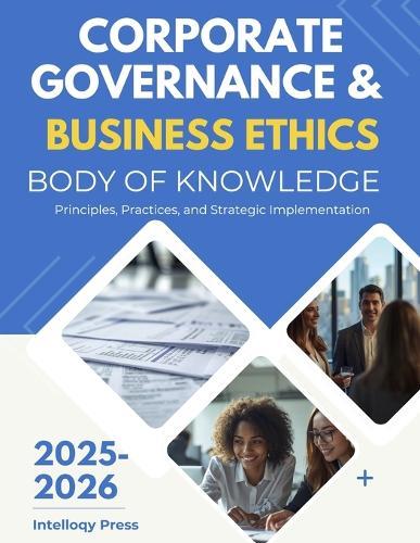 Corporate Governance & Business Ethics Body Of Knowledge