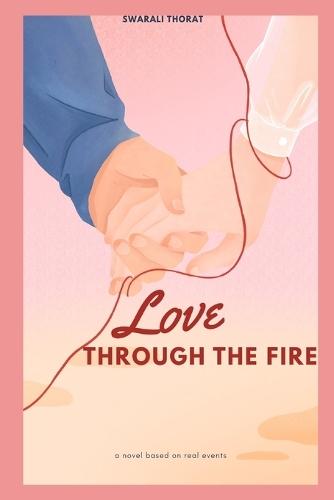 Love Through The Fire