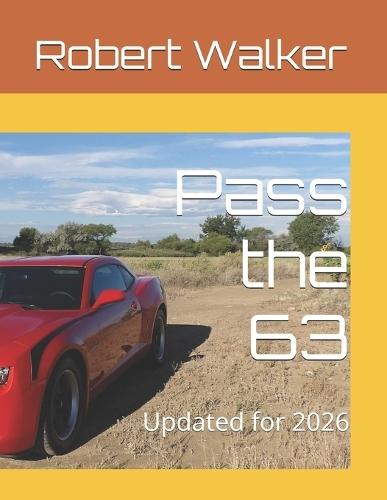 Pass the 63: Updated for 2026