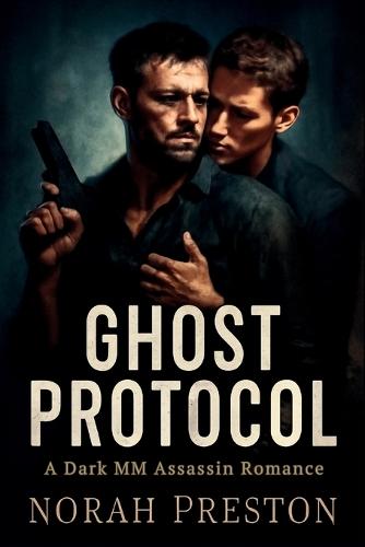 Ghost Protocol: A Dark MM Assassin Romance