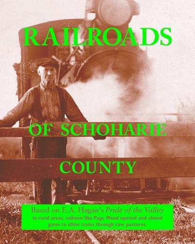 Railroads of Schoharie County