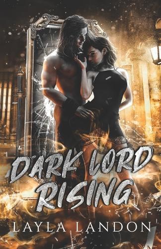 Dark Lord Rising: Sanders Series Novella